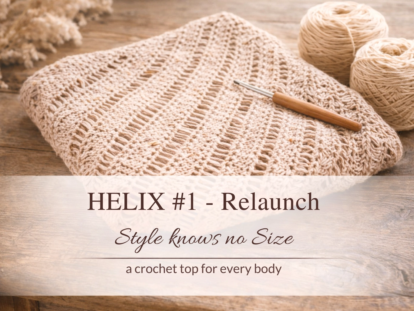 HELIX #1 crochet summer sweater relaunch